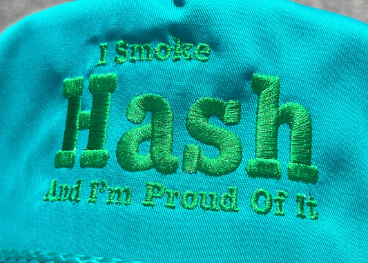 All My Hats Are Dead Hat “I Smoke Hash”